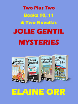 cover image of Two Plus Two in the Jolie Gentil Cozy Mystery Series
